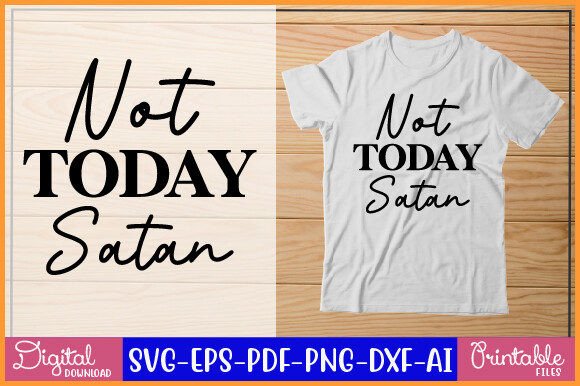 Download Not Today Satan SVG - Not today satan svg Collection