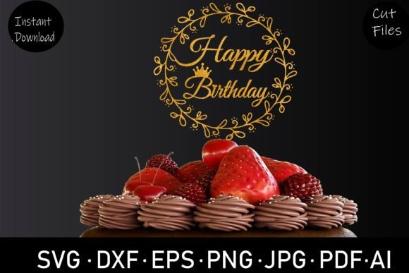 Download Happy Birthday Cake Topper SVG - Premium Resources