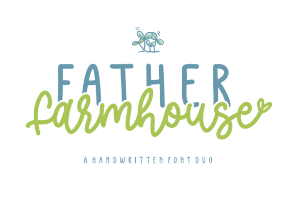 Download Father Farmhouse - Farmhouse Collection